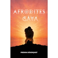 Fredrik Söderqvist Afrodites gåva (bok, storpocket)
