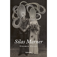 George Eliot Silas Marner (häftad)