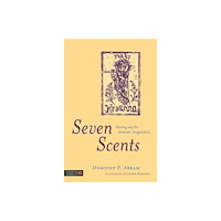Jessica kingsley publishers Seven scents - healing and the aromatic imagination (pocket, eng)