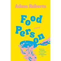 Adam Roberts Food Person (häftad, eng)