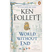 Ken Follett World without end - a novel (häftad, eng)