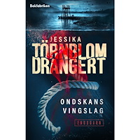 Jessika Törnblom Drangert Ondskans vingslag (inbunden)