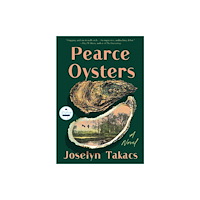 Zibby Books Pearce Oysters (häftad, eng)