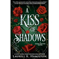 Laurell K. Hamilton A Kiss of Shadows: A Merry Gentry Novel (häftad, eng)