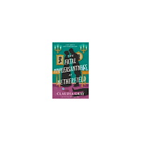 Claudia Gray The Fatal Unpleasantness at Netherfield (häftad, eng)