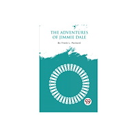 Double 9 Books LLP The Adventures of Jimmie Dale (häftad, eng)