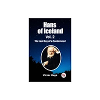 Double 9 Books LLP Hans of Iceland Vol. 2The Last Day of a Condemned (Edition2023) (häftad, eng)