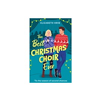 HarperCollins Publishers The Best Christmas Choir Ever (häftad, eng)