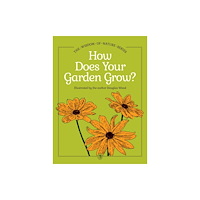 Adventure Publications, Incorporated How Does Your Garden Grow? (inbunden, eng)