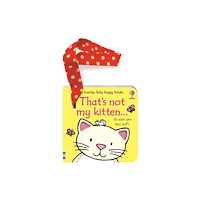 Usborne Publishing Ltd That's not my kitten... buggy book (bok, board book, eng)