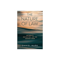 University of notre dame press The Nature of Law (häftad, eng)