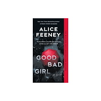 Flatiron Books Good Bad Girl (häftad, eng)