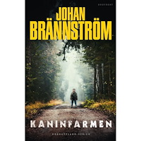 Johan Brännström Kaninfarmen (inbunden)