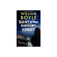 Bedford Square Publishers Saint of the Narrows Street (häftad, eng)