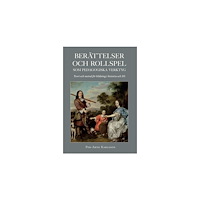 Per-Arne Karlsson Berättelser och rollspel som pedagogiska verktyg (bok, storpocket)