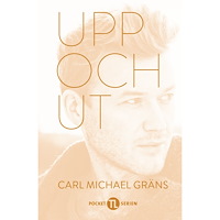 Carl Michael Gräns Upp och ut (pocket)