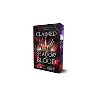 Grey Valor Publishing LLC Claimed by Shadow and Blood (häftad, eng)