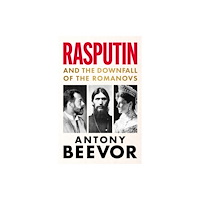 Antony Beevor Rasputin (häftad, eng)