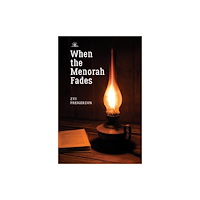 Academic Studies Press When the Menorah Fades (inbunden, eng)