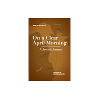 Academic Studies Press On a Clear April Morning (inbunden, eng)
