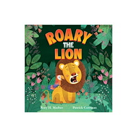 Larrikin House Roary the Lion (bok, board book, eng)