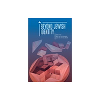 Academic Studies Press Beyond Jewish Identity (inbunden, eng)