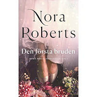 Nora Roberts Den första bruden (pocket)