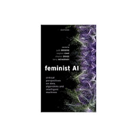Oxford University Press Feminist AI (inbunden, eng)