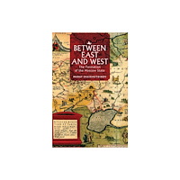 Academic Studies Press Between East and West (inbunden, eng)