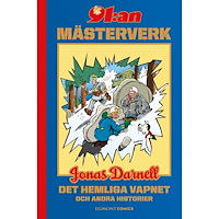Jonas Darnell Det hemliga vapnet och andra historier (bok, kartonnage)