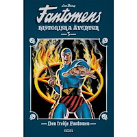 Egmont Story House Fantomens historiska äventyr. Den tredje Fantomen (bok, kartonnage)