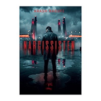 Arash Raoufi Narcissisten (bok, danskt band)