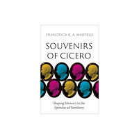 Oxford University Press Inc Souvenirs of Cicero (inbunden, eng)