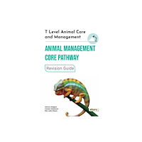 Eboru Publishing T Level Animal Care and Management - Animal Management Core Pathway Revision Guide (häftad, eng)