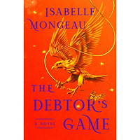 Isabelle Mongeau The Debtor's Game (häftad, eng)