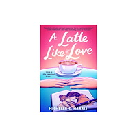 MIchelle C. Harris A Latte Like Love (pocket, eng)