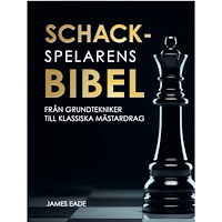 James Eade Schackspelarens bibel (inbunden)