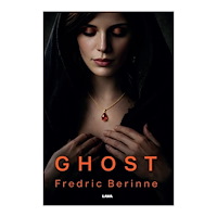 Fredric Berinne Ghost (bok, danskt band)