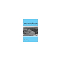Per Hols Radiohjälten (häftad)