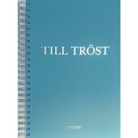 Notlinjen musikförlag Till tröst (bok, spiral)