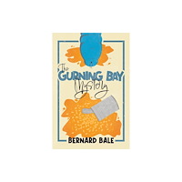 Andrews UK Limited The Gurning Bay Mystery (inbunden, eng)