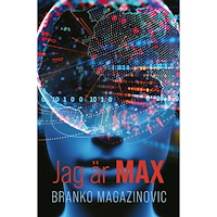 Branko Magazinovic Jag är Max (bok, storpocket)