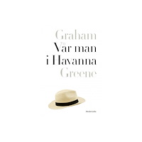 Graham Greene Vår man i Havanna (häftad)