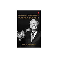 Rupa Publications India Pvt. Ltd The Making of The Greatest Warren Buffett (häftad, eng)