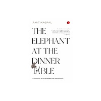 Rupa Publications India Pvt. Ltd THE ELEPHANT AT THE DINNER TABLE (inbunden, eng)