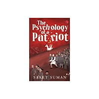 Rupa Publications India Pvt. Ltd The Psychology of a Patriot (häftad, eng)