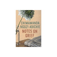 C Adichie Notes on grief (inbunden, eng)
