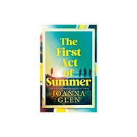 HarperCollins Publishers The First Act of Summer (inbunden, eng)