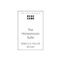 John Murray Press The Honeymoon Suite (inbunden, eng)
