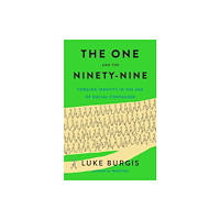 St. Martin's Publishing Group One and the Ninety-Nine (inbunden, eng)
